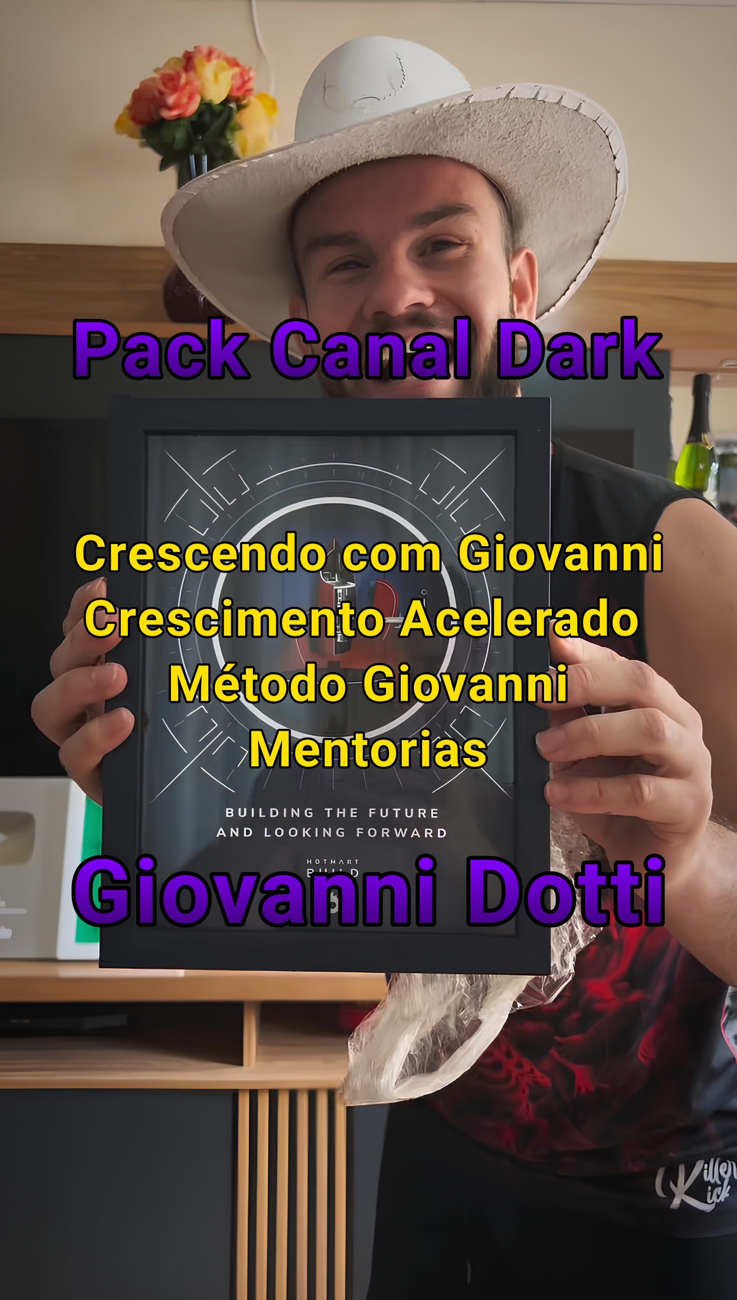 Pack Canal Dark - Crescendo com Giovanni, Crescimento Acelerado, Método Giovanni, Mentorias<br>Higor Neves