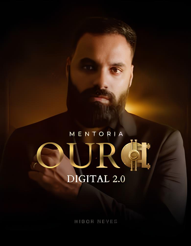 Mentoria Ouro Digital 2.0<br>Higor Neves