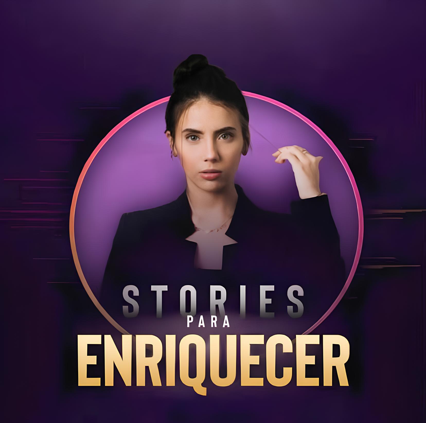 Stories para enriquecer<br>Luana Carolina